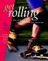 Get Rolling 2nd Edition